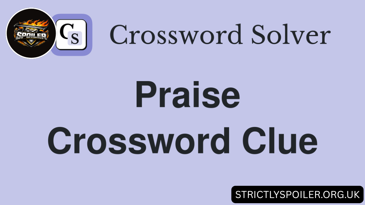 Praise Crossword Clue
